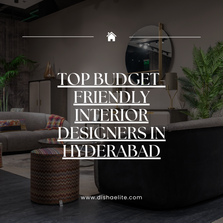 Top Budget-Friendly Interior Designers in Hyderabad